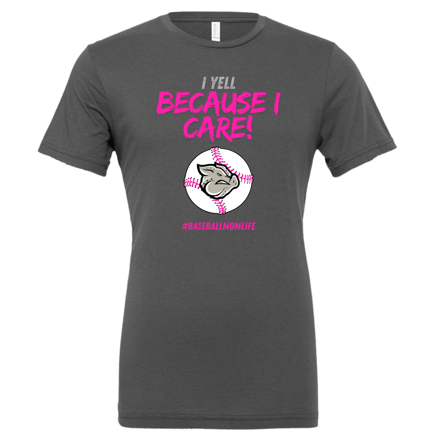 I Yell Because I Care T-Shirt