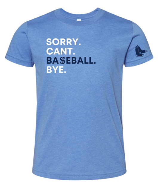 Youth Sorry Cant Baseball T-Shirt (3 Color Options)