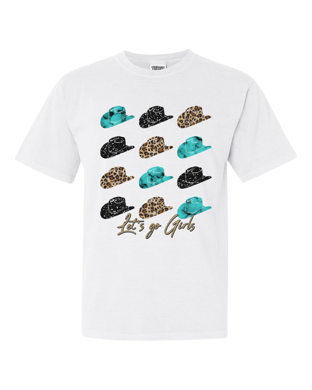 Lets Go Girls Cowboy Hat T-shirt (2 Color Options)